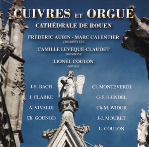 Couverture du troisième CD 'Cuivres et orgue en la cathédrale Notre-Dame de Rouen'